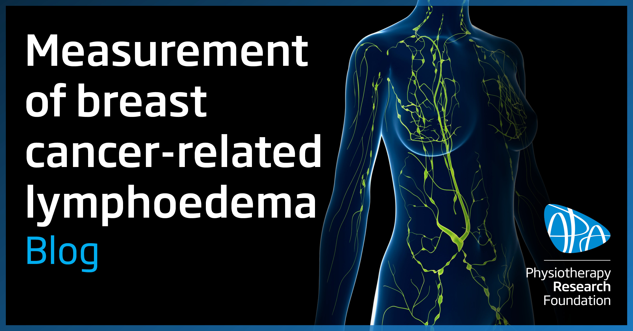 Measurement of breast cancer-related lymphoedema