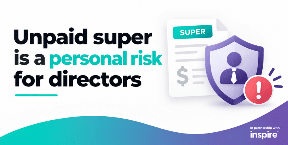 Unpaid super is a personal risk for directors