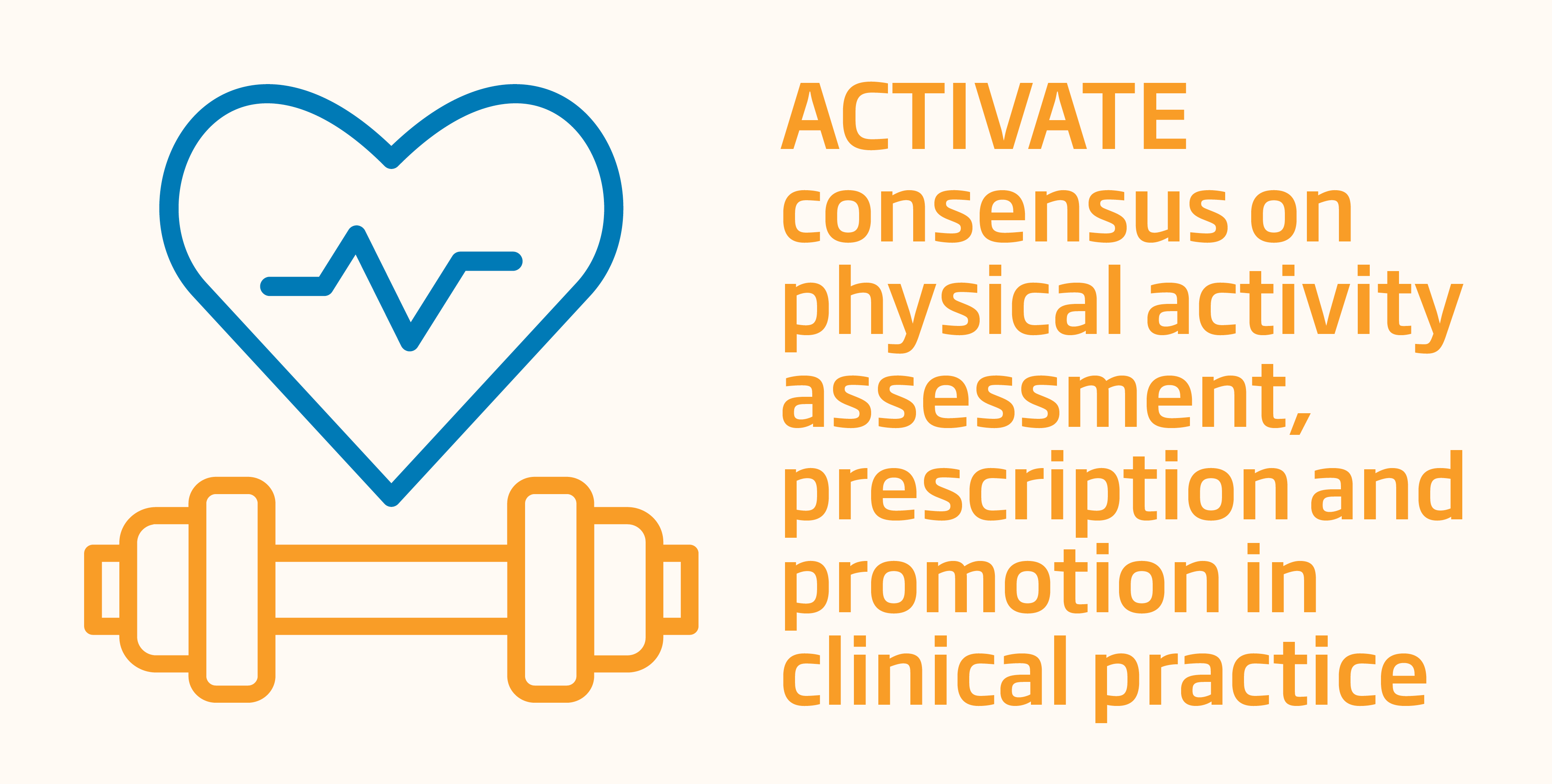 ACTIVATE consensus on physical activity assessment, prescription and promotion in clinical practice